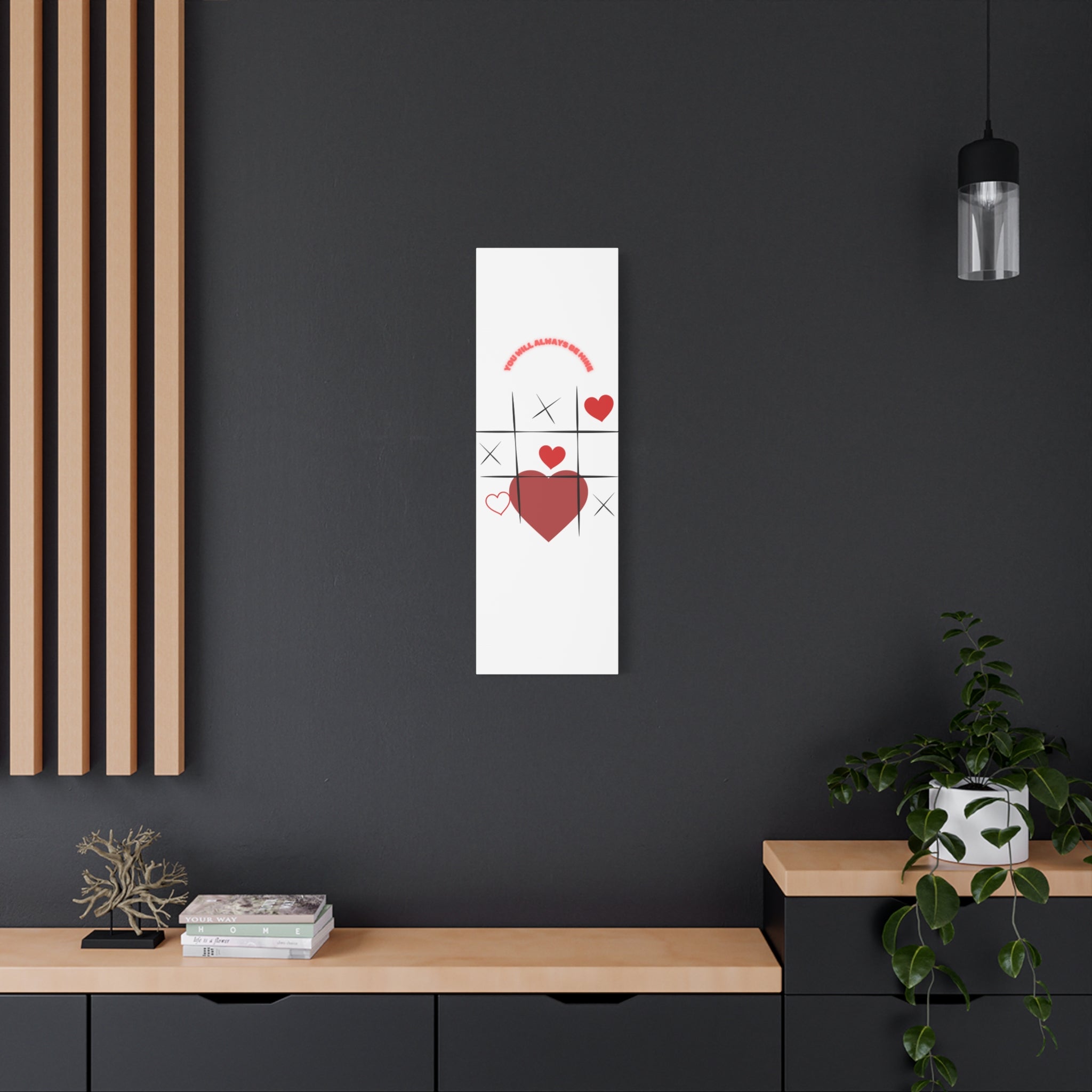 "You Will Always Be Mine" Matte Canvas Print – Sweet Love Wall Art