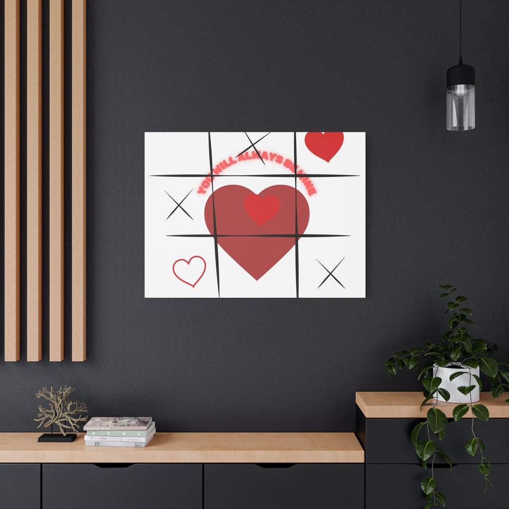 "You Will Always Be Mine" Matte Canvas Print – Sweet Love Wall Art