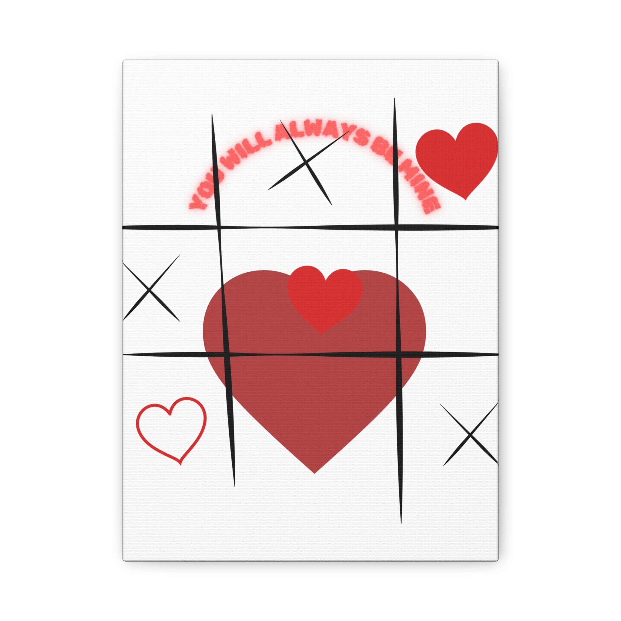 "You Will Always Be Mine" Matte Canvas Print – Sweet Love Wall Art