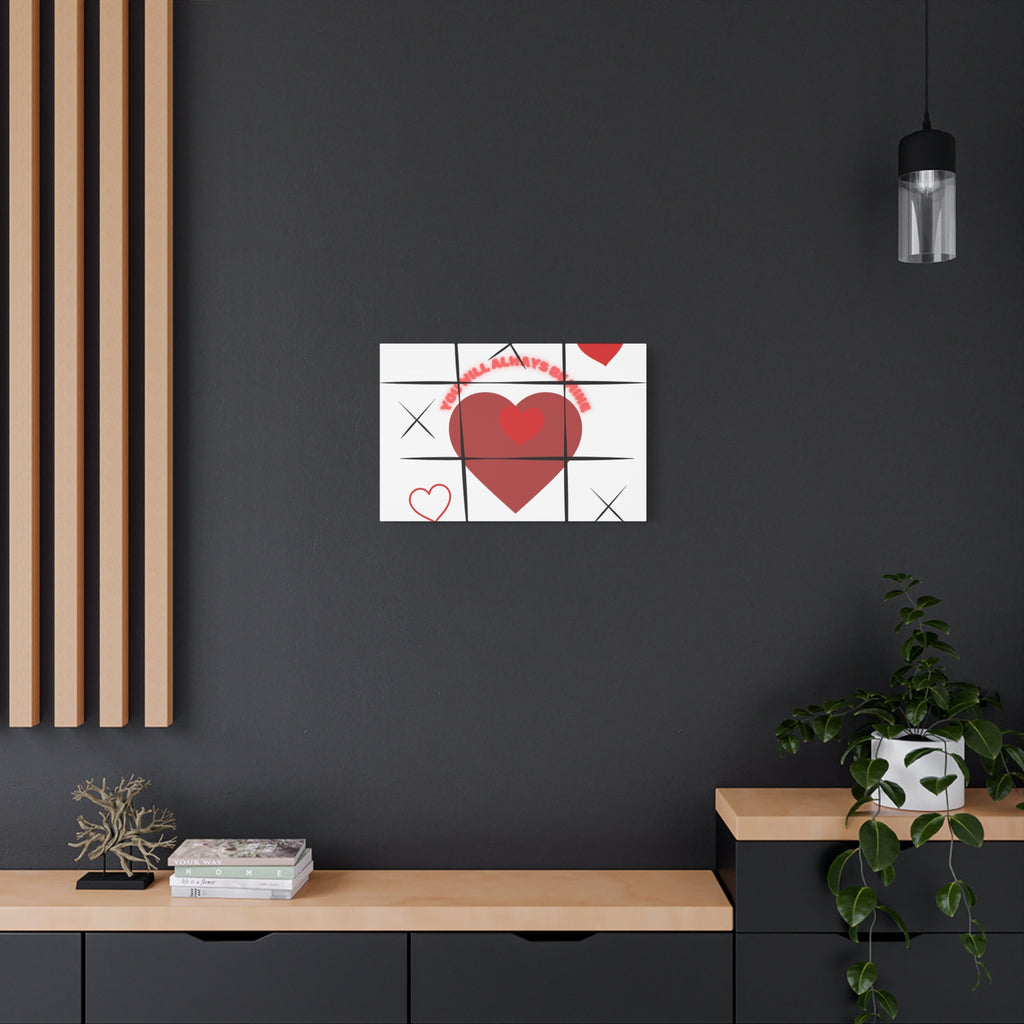 "You Will Always Be Mine" Matte Canvas Print – Sweet Love Wall Art
