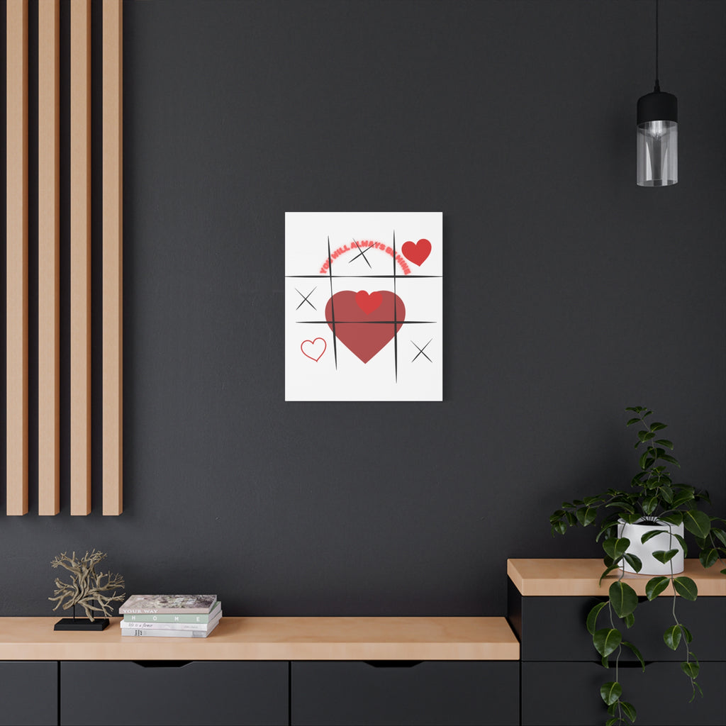 "You Will Always Be Mine" Matte Canvas Print – Sweet Love Wall Art