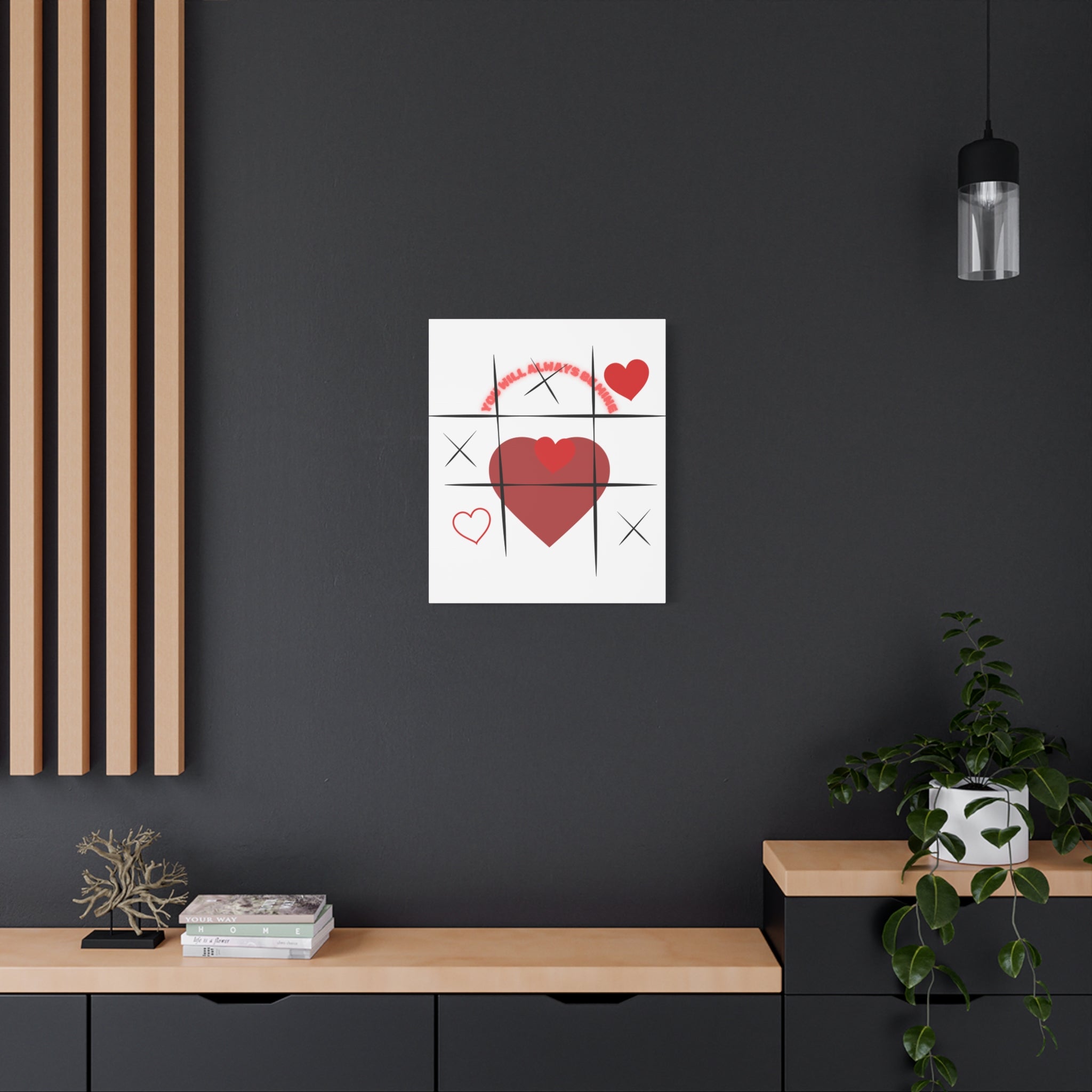 "You Will Always Be Mine" Matte Canvas Print – Sweet Love Wall Art