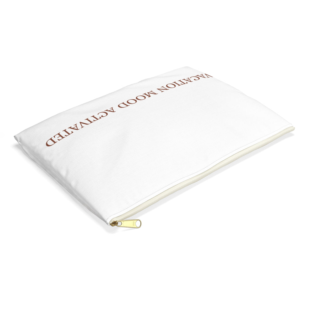 "Vacation Mood Activated" Accessory Pouch – Fun Travel Essentials Bag