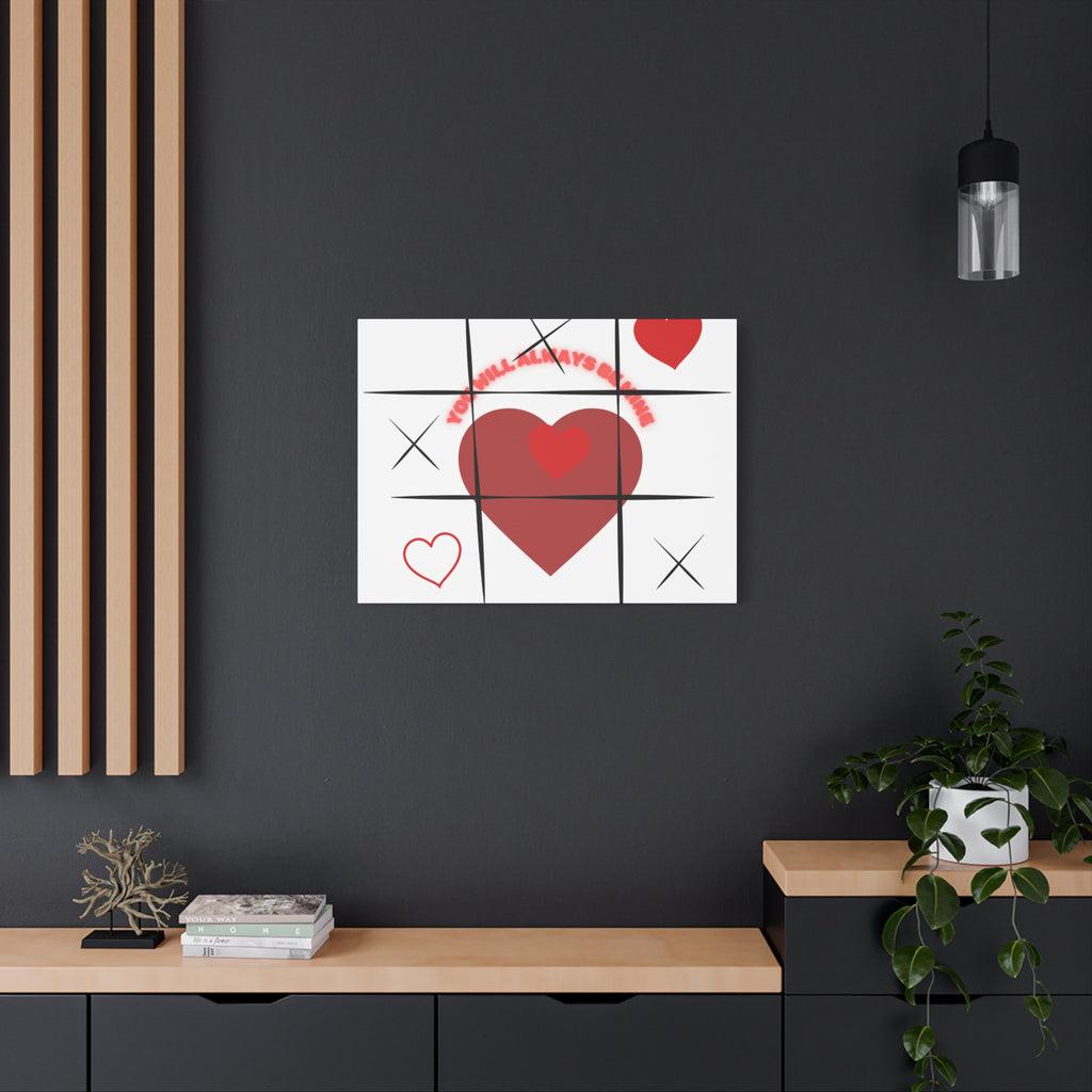 "You Will Always Be Mine" Matte Canvas Print – Sweet Love Wall Art