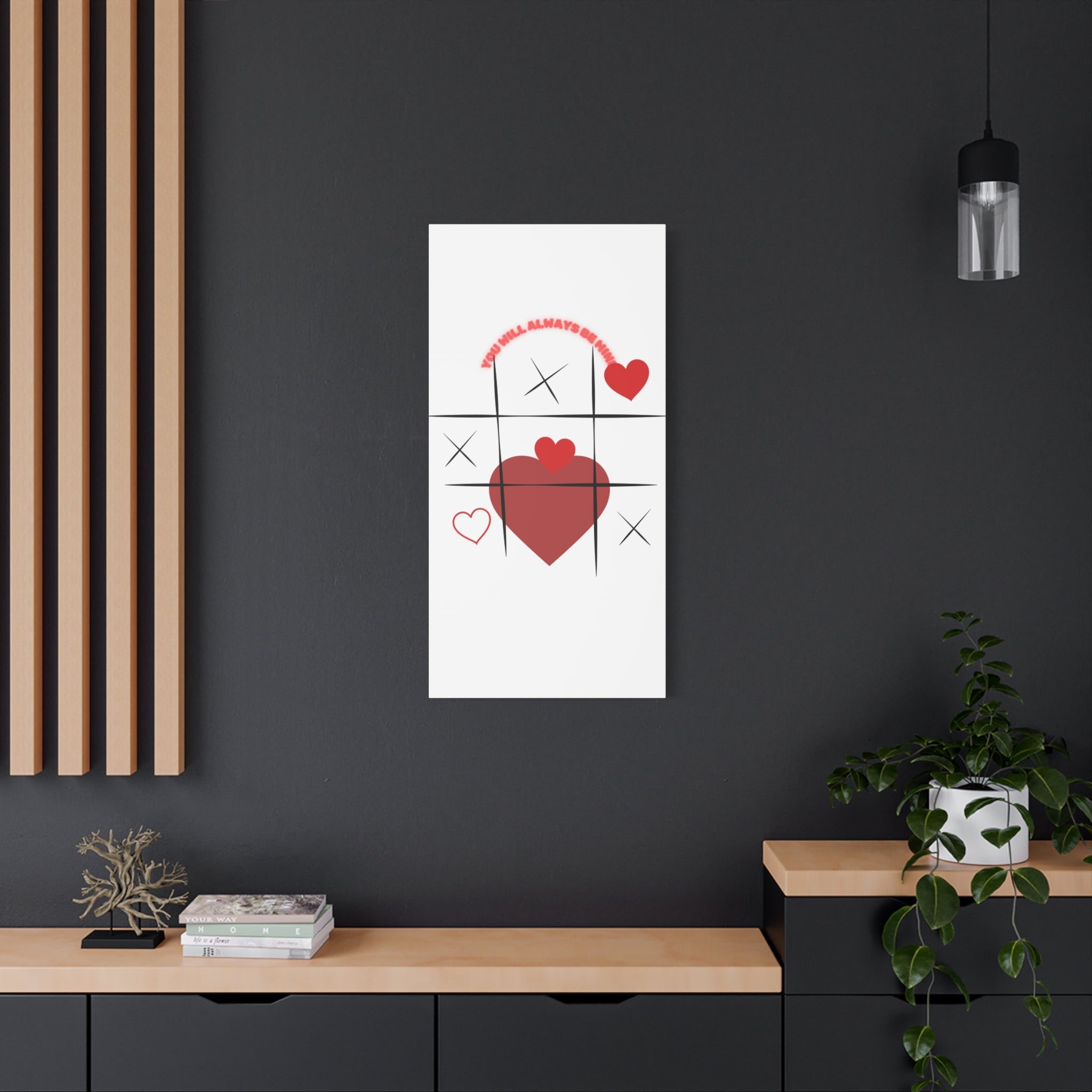 "You Will Always Be Mine" Matte Canvas Print – Sweet Love Wall Art