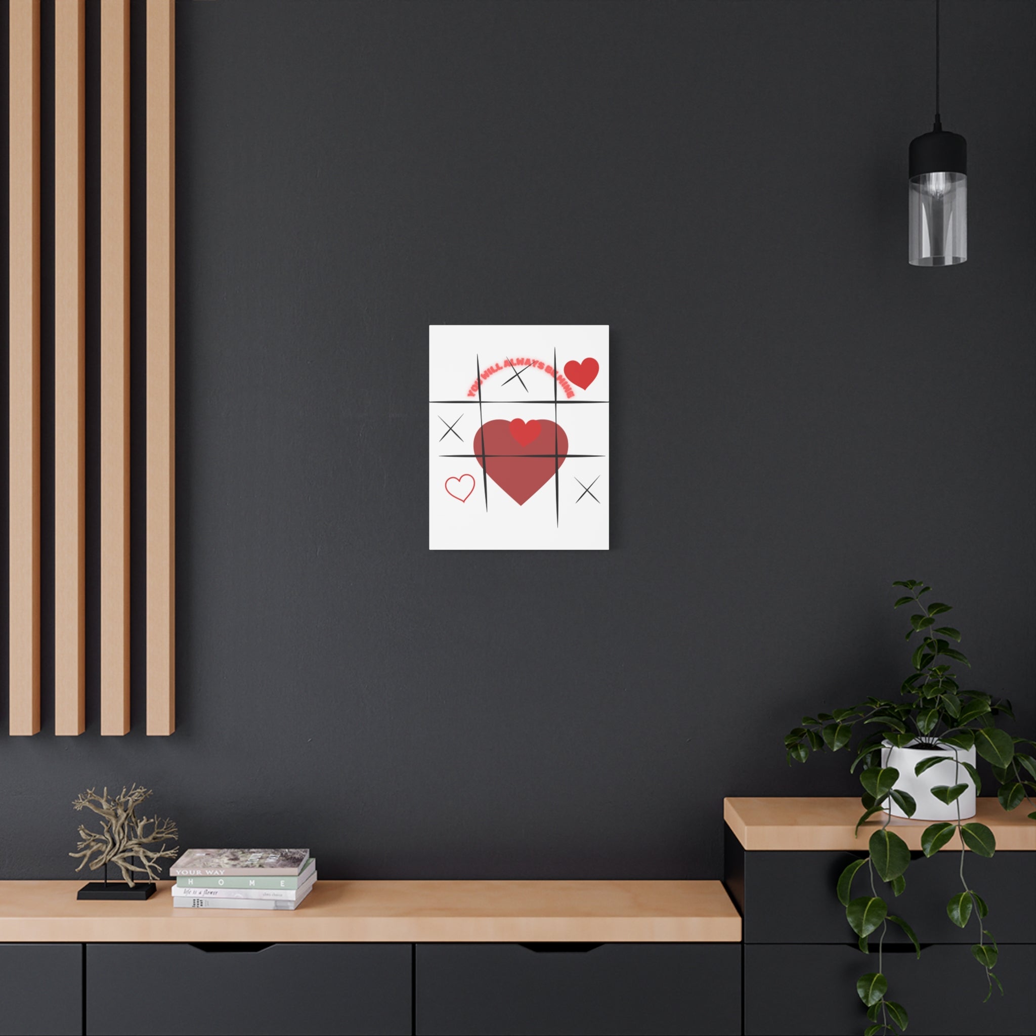 "You Will Always Be Mine" Matte Canvas Print – Sweet Love Wall Art