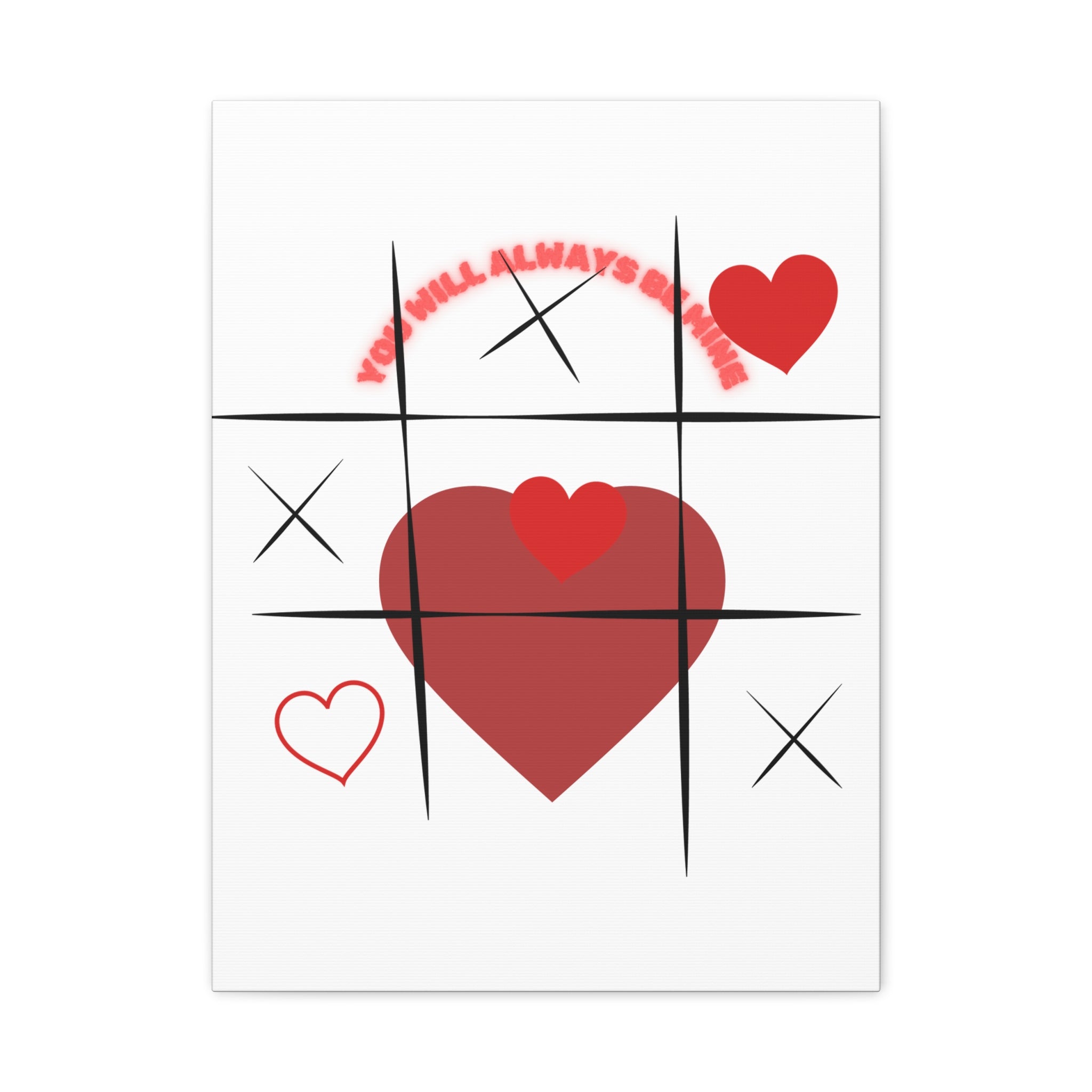 "You Will Always Be Mine" Matte Canvas Print – Sweet Love Wall Art