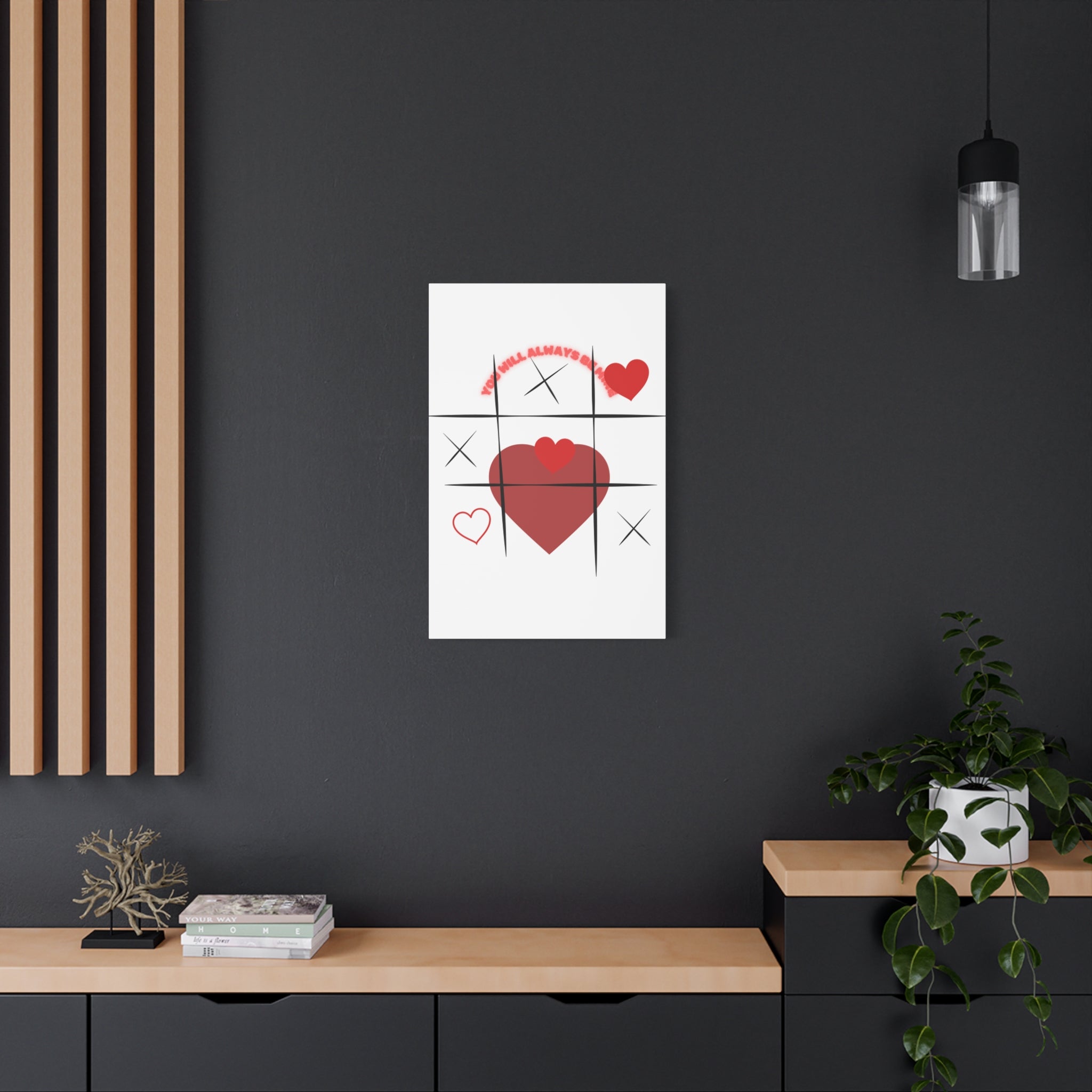 "You Will Always Be Mine" Matte Canvas Print – Sweet Love Wall Art
