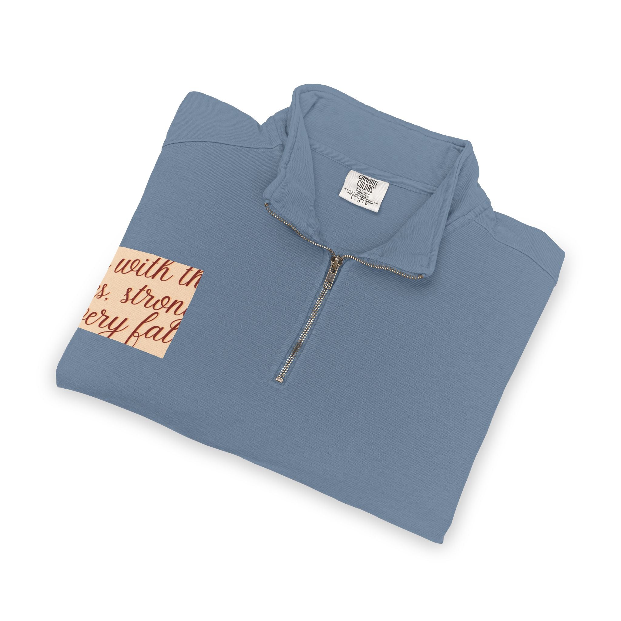 "Rise with the Leaves" Inspirational Quarter-Zip Sweatshirt – Stronger Every Fall Motivational Pullover, Unisex Autumn Growth Apparel