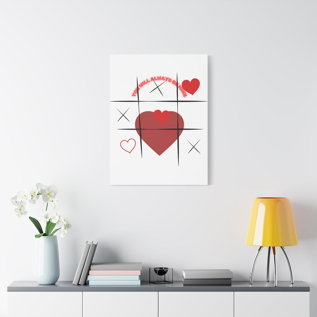 "You Will Always Be Mine" Matte Canvas Print – Sweet Love Wall Art