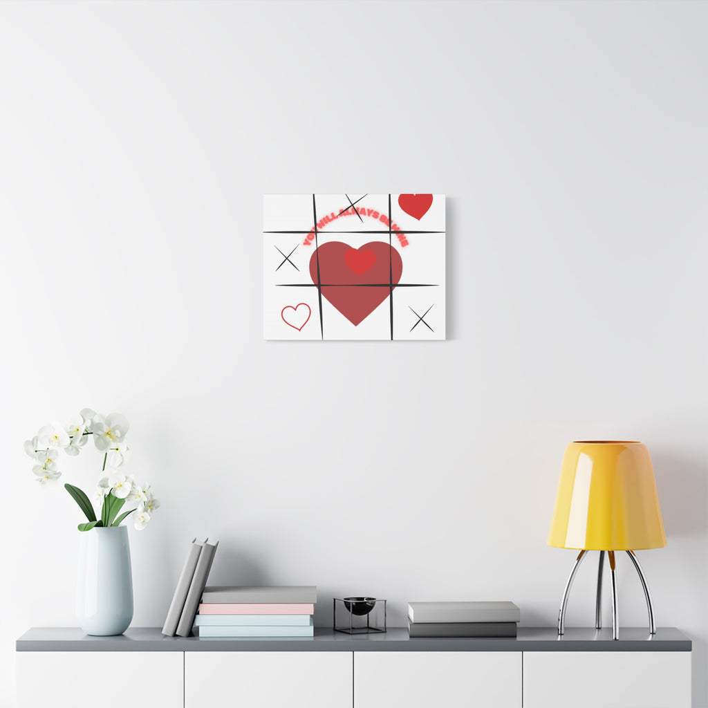"You Will Always Be Mine" Matte Canvas Print – Sweet Love Wall Art
