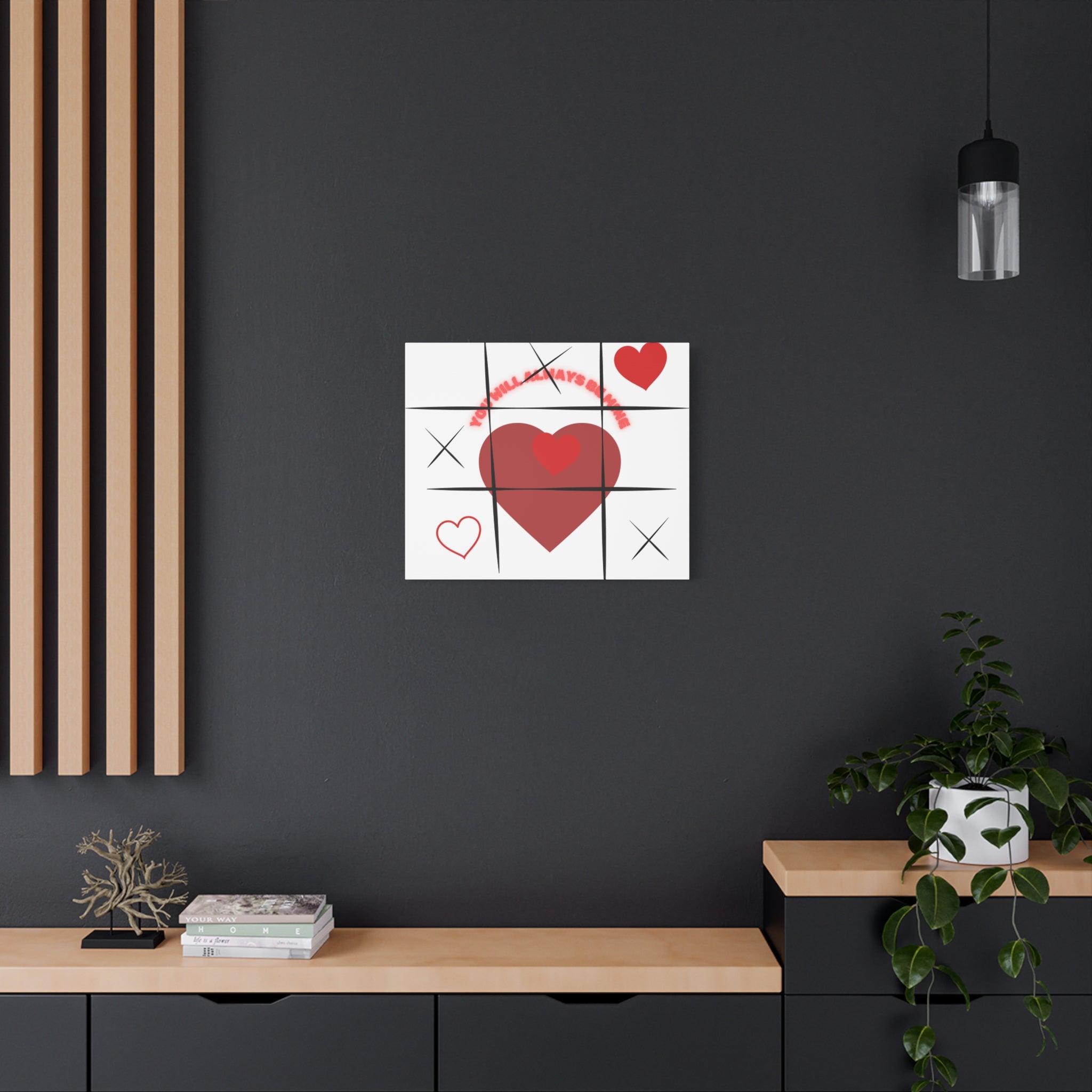 "You Will Always Be Mine" Matte Canvas Print – Sweet Love Wall Art